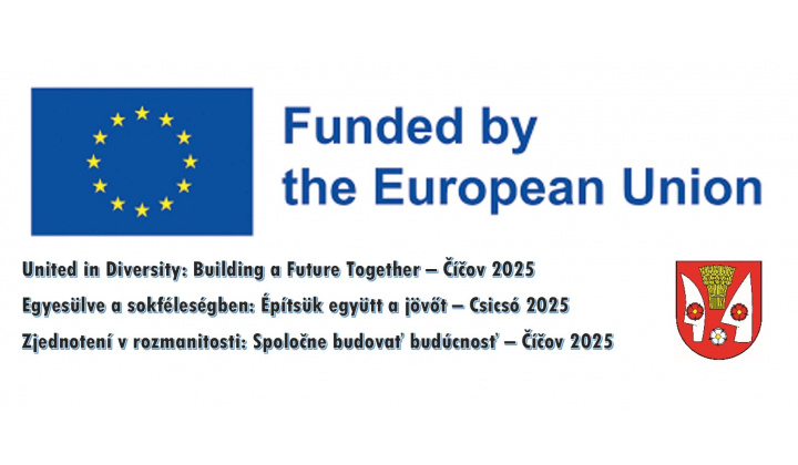 Fotka pre článok Zjednotenie v rozmanitosti: Spoločne budovať budúcnosť-Číčov 2025